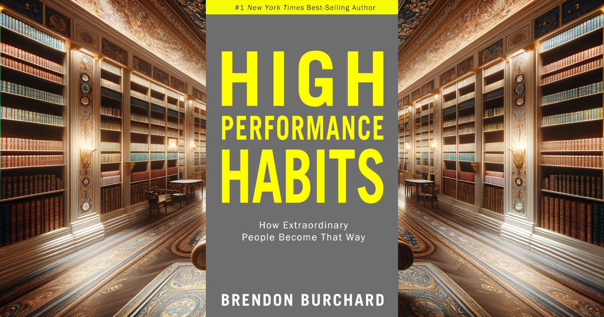 High Performance Habits