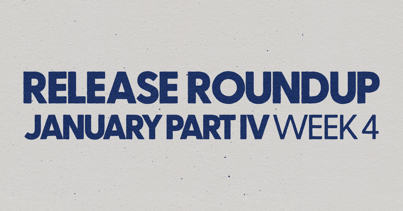 The Release Roundup