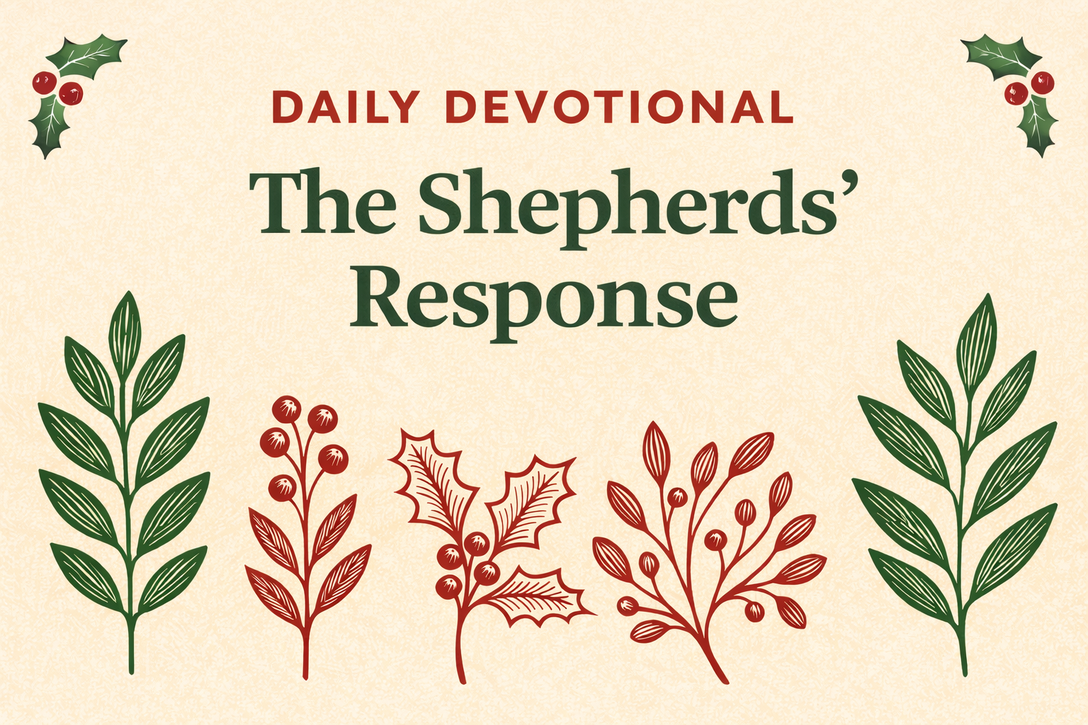 The Shepherds' Response