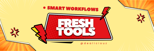 🎉 Here’s to Smarter Workflows with Fresh Tools