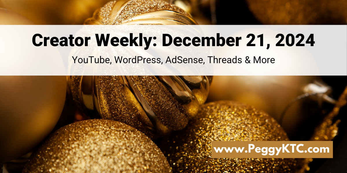 Creator Weekly: YouTube AI Training, AdSense Policy, WordPress on Holiday