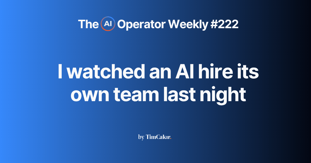 I watched an AI hire its own team last night
