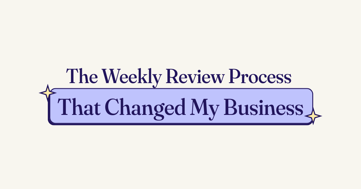 🔄 The Weekly Review Process That Changed My Business