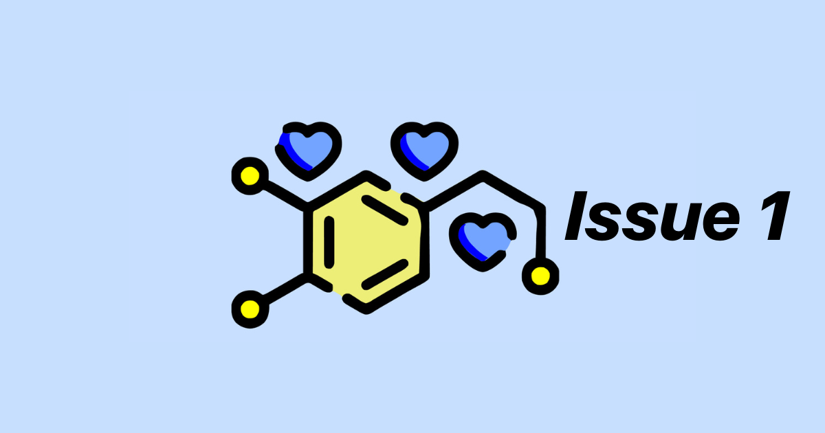 🧠 Dose of Dopamine – Issue #01