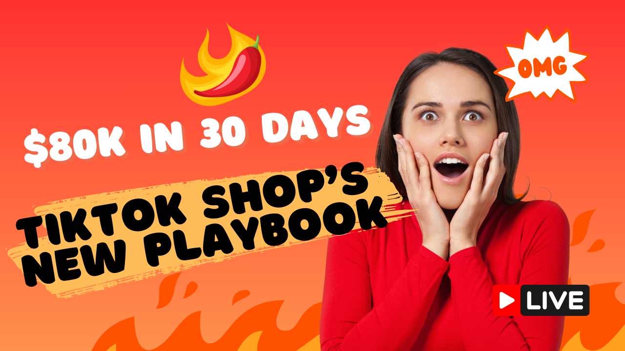 🔥 $80K in 30 Days: TikTok Shop's New Playbook