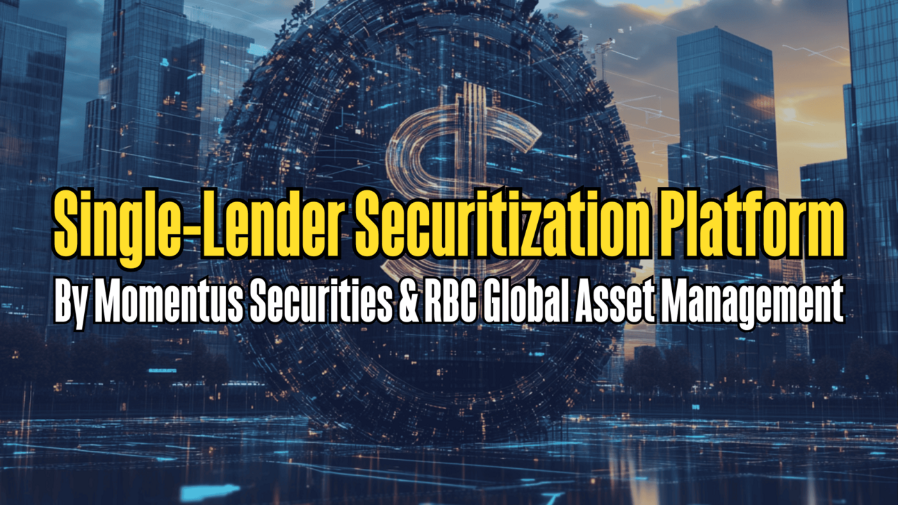 Momentus Securities' Single-Lender Securitization Platform