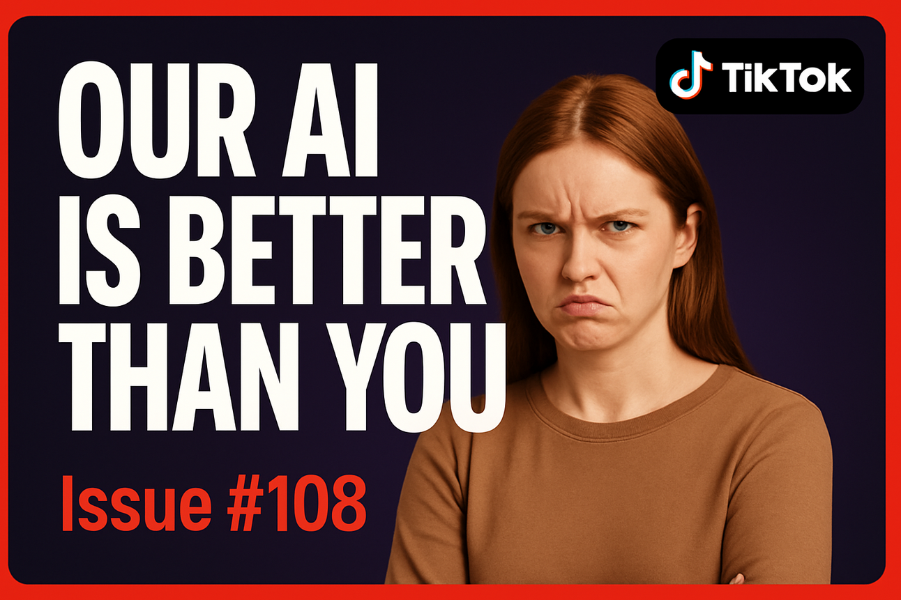 TikTok: "Our AI is better than you" - Issue #108