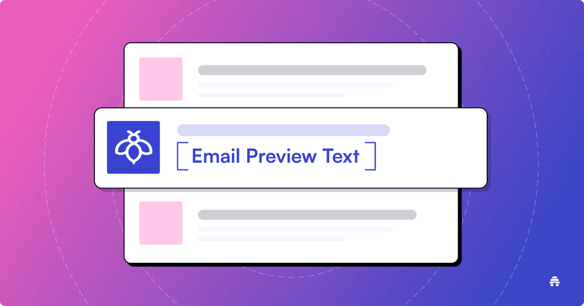 Mastering Email Preview Text: A Guide to Boosting Engagement