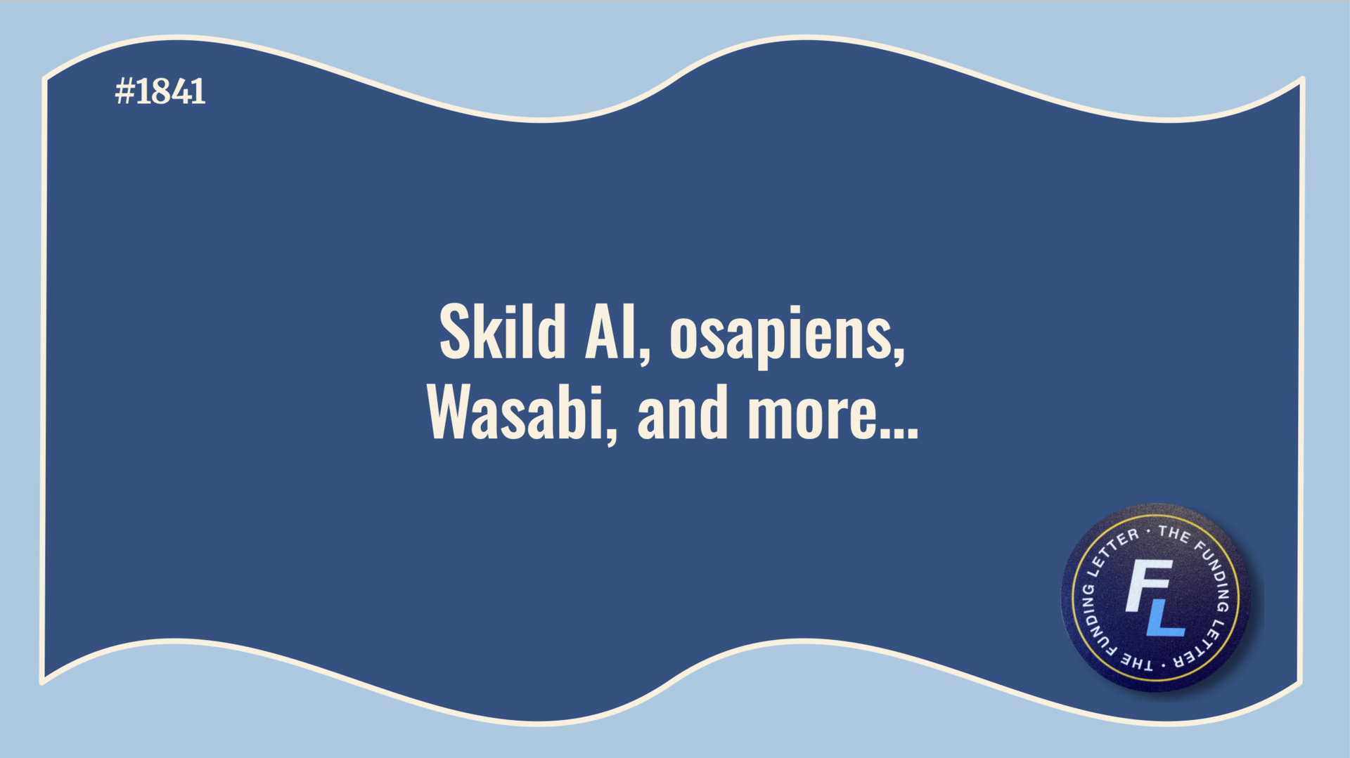 💰The Funding Letter #1841: January 15