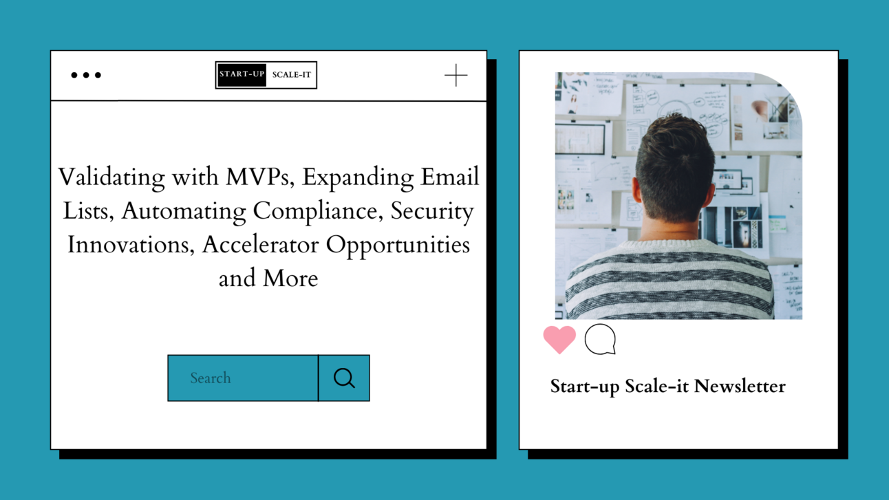 Validating with MVPs, Expanding Email Lists, and Automating Compliance