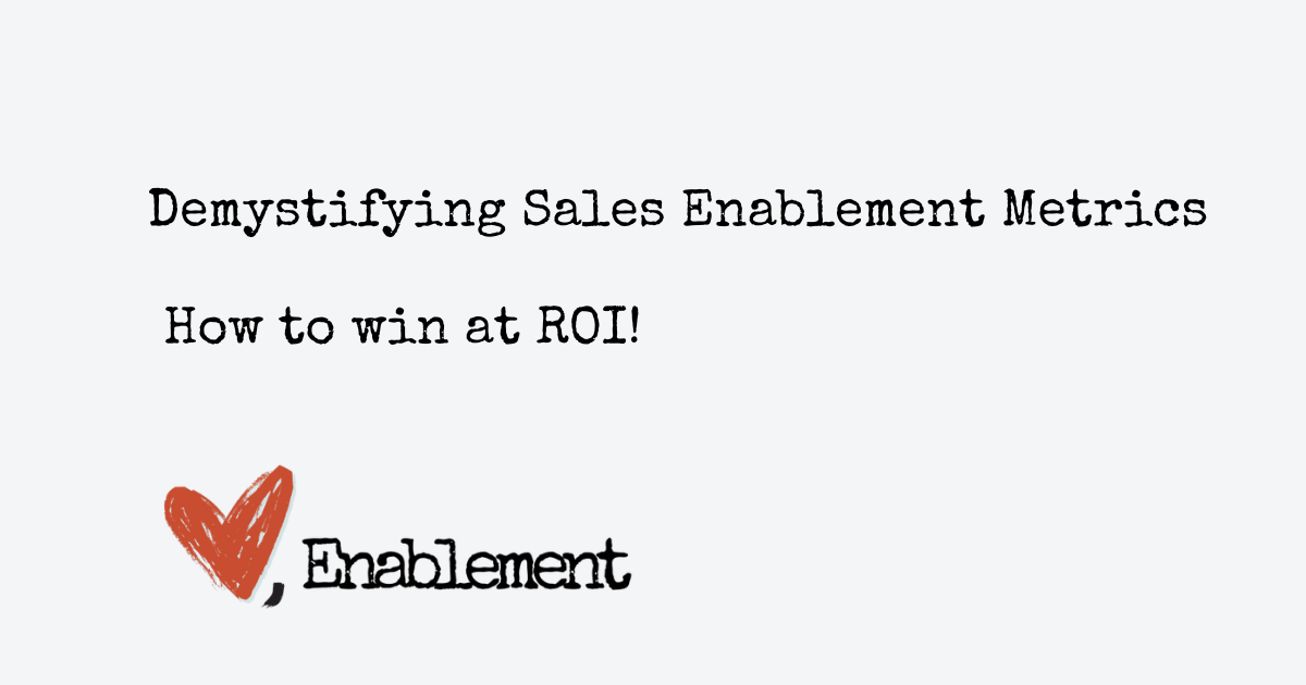 Demystifying Sales Enablement KPIs