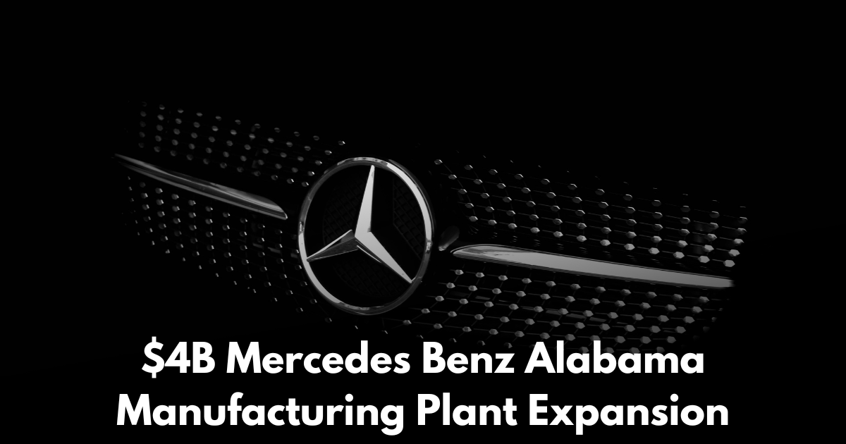 Mercedes-Benz Commits $4 Billion to Alabama Plant Through 2030