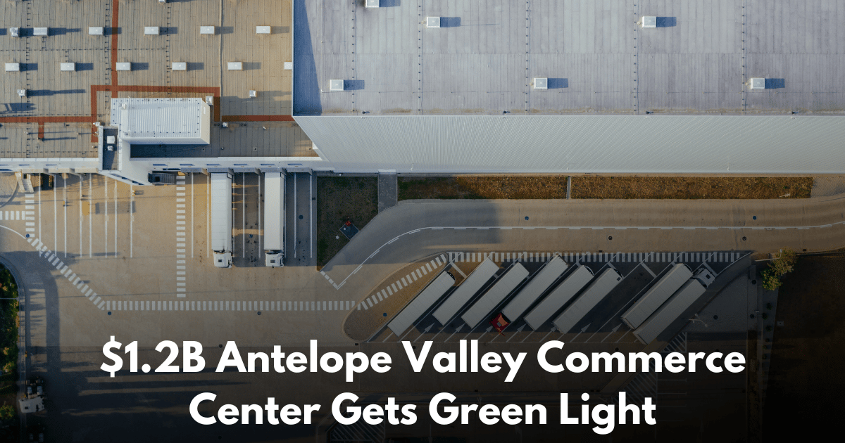 Covington Group Clears Entitlement on $1.2B Antelope Valley Commerce Center