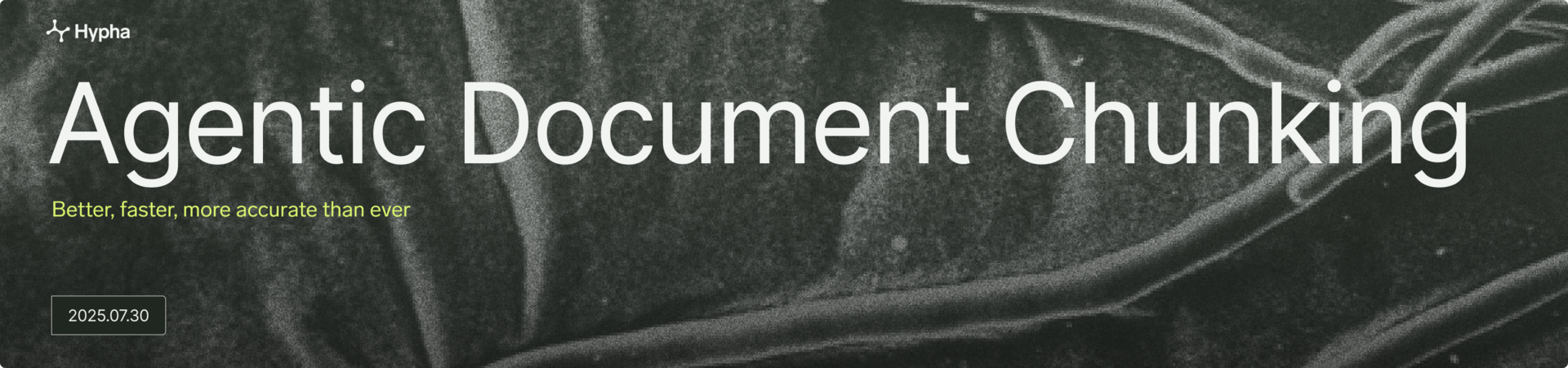 Agentic Document Chunking: better and faster than ever