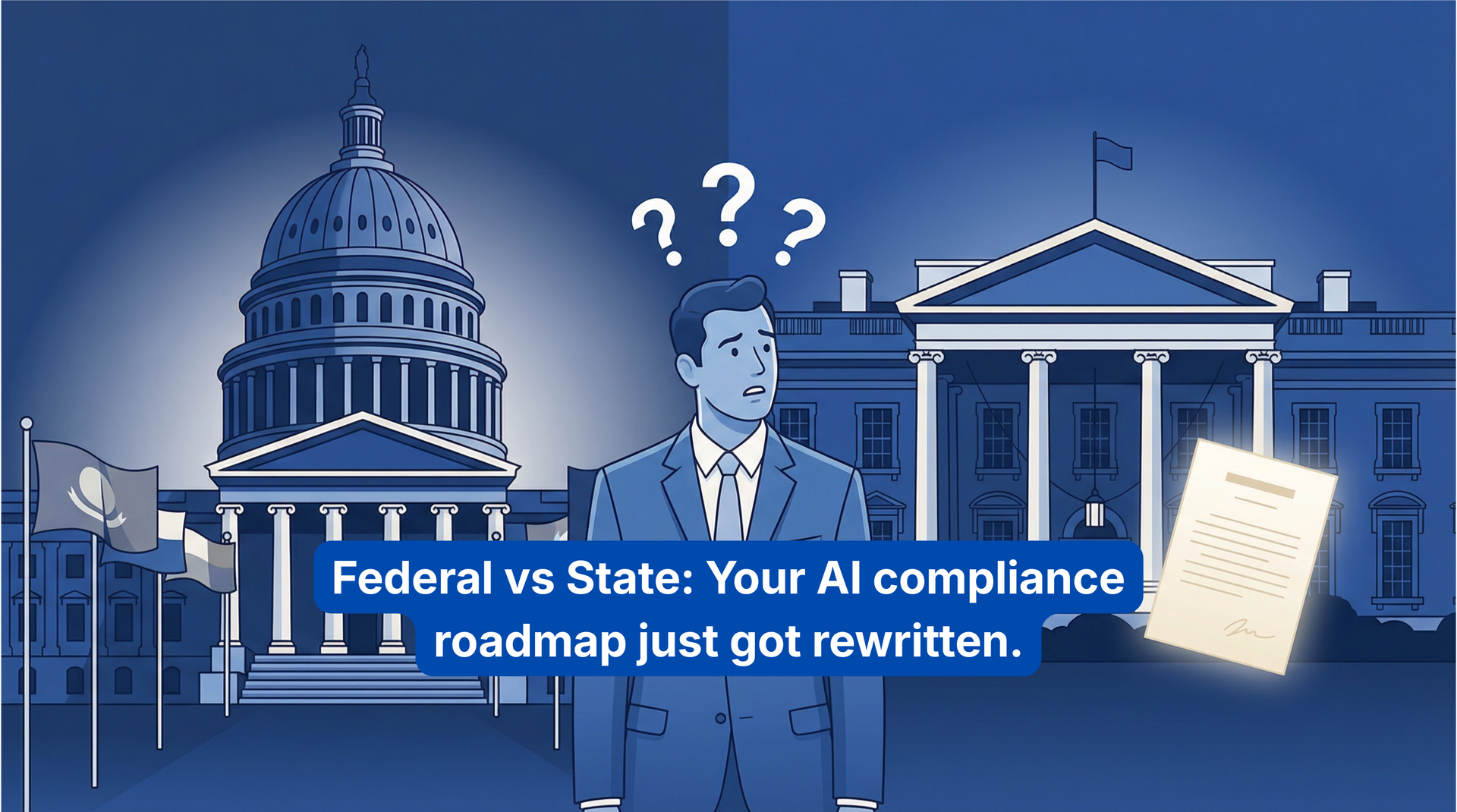 State vs Federal AI Laws: What's Your Next Move? - Issue #008