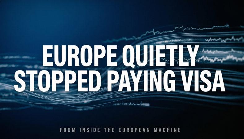 Europe Quietly Stopped Paying Visa