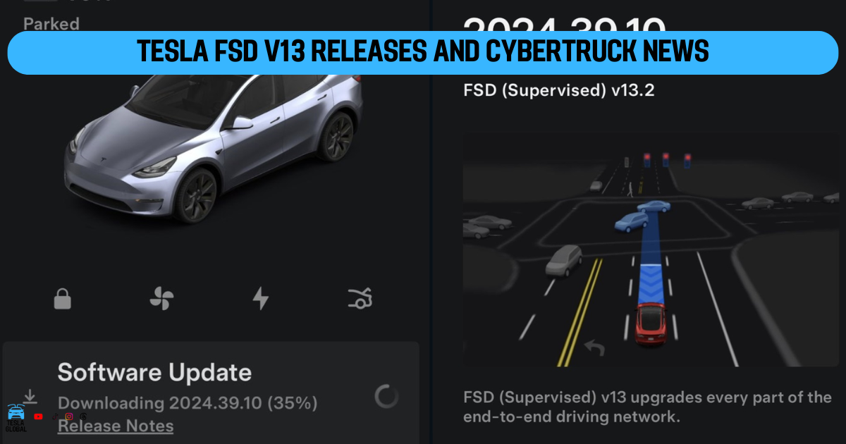 Tesla FSD v13 Update, Cybertruck New Horn and Legal Battles for Elon Musk