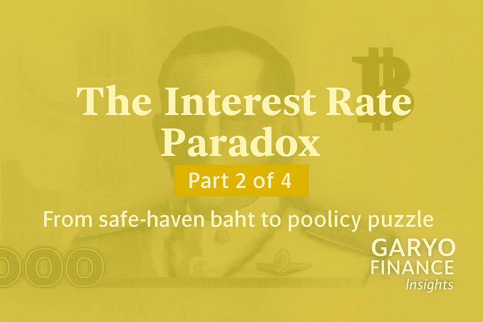 Thailand’s Interest Rate Paradox