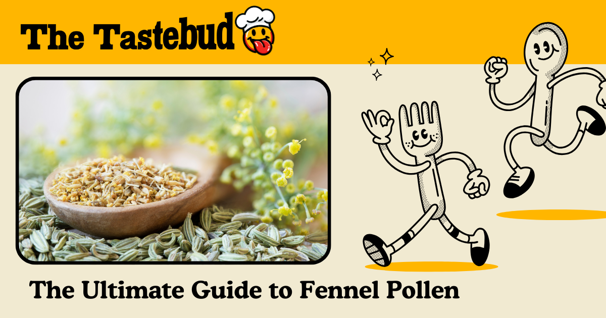 The Ultimate Guide to Fennel Pollen