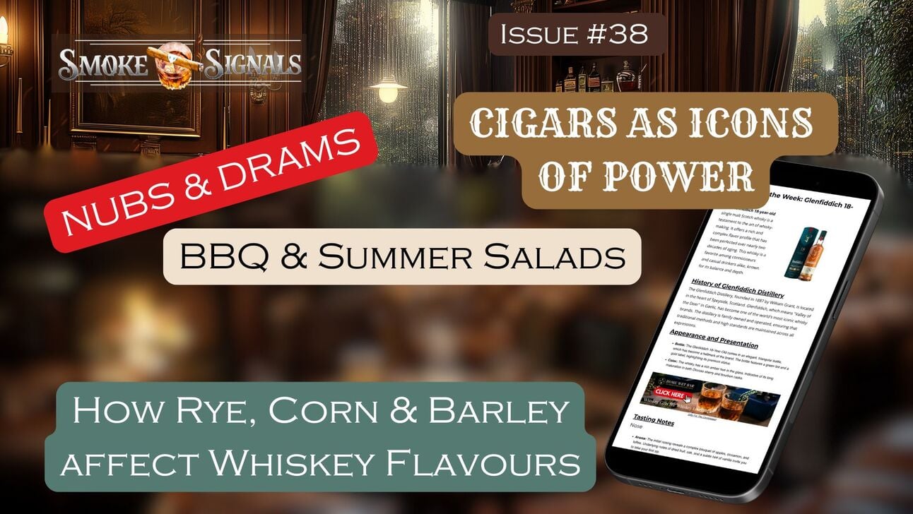 🔥 Smoke Signals Issue #38 – Power, Grain & Grill: The Icons of Cigars, Whiskey, and BBQ