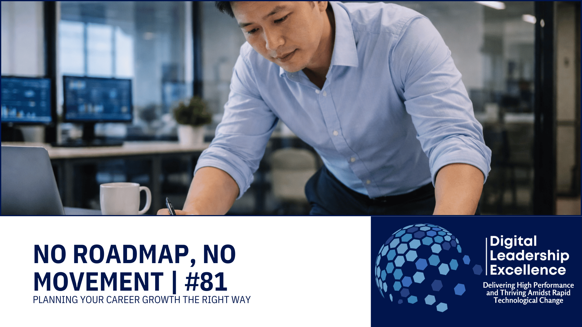 #81 No Roadmap, No Movement: Planning your career growth the right way