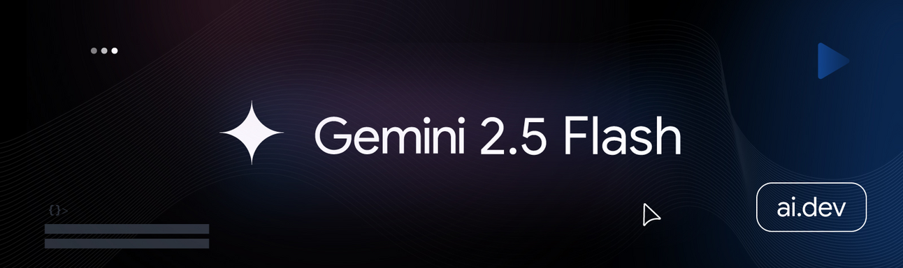 Google released Gemini 2.5 Flash!