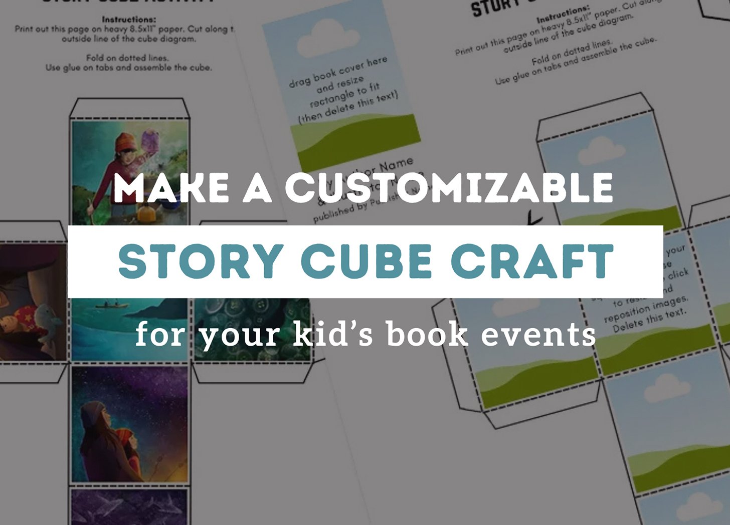 Customize Your Own 'Story Cube' Craft for Your Kids Book!