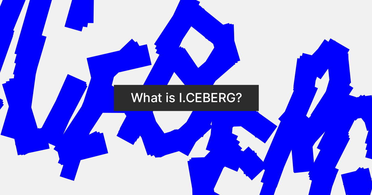 What is I.CEBERG?