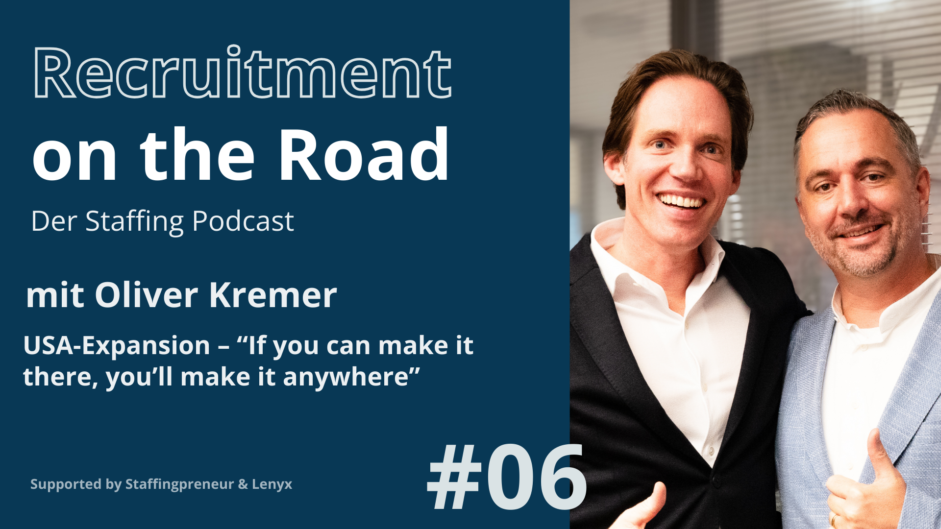 Podcast #6 mit Oliver Kremer |Founder & CEO K-Recruiting