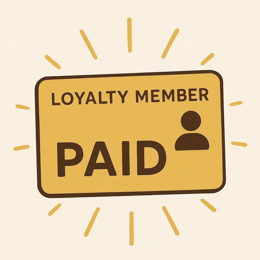Issue #7: Maybe Loyalty Shouldn't Be Free After All