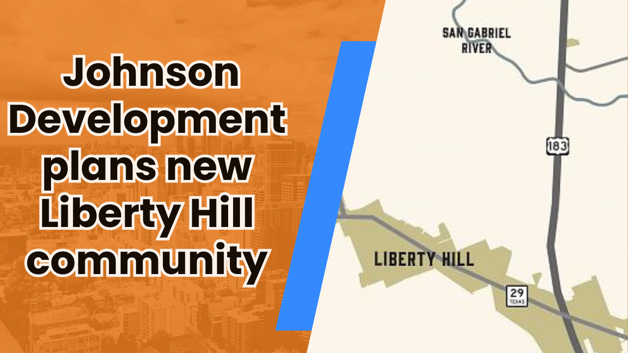 🏠 Is Liberty Hill ready for 1,900 new neighbors?