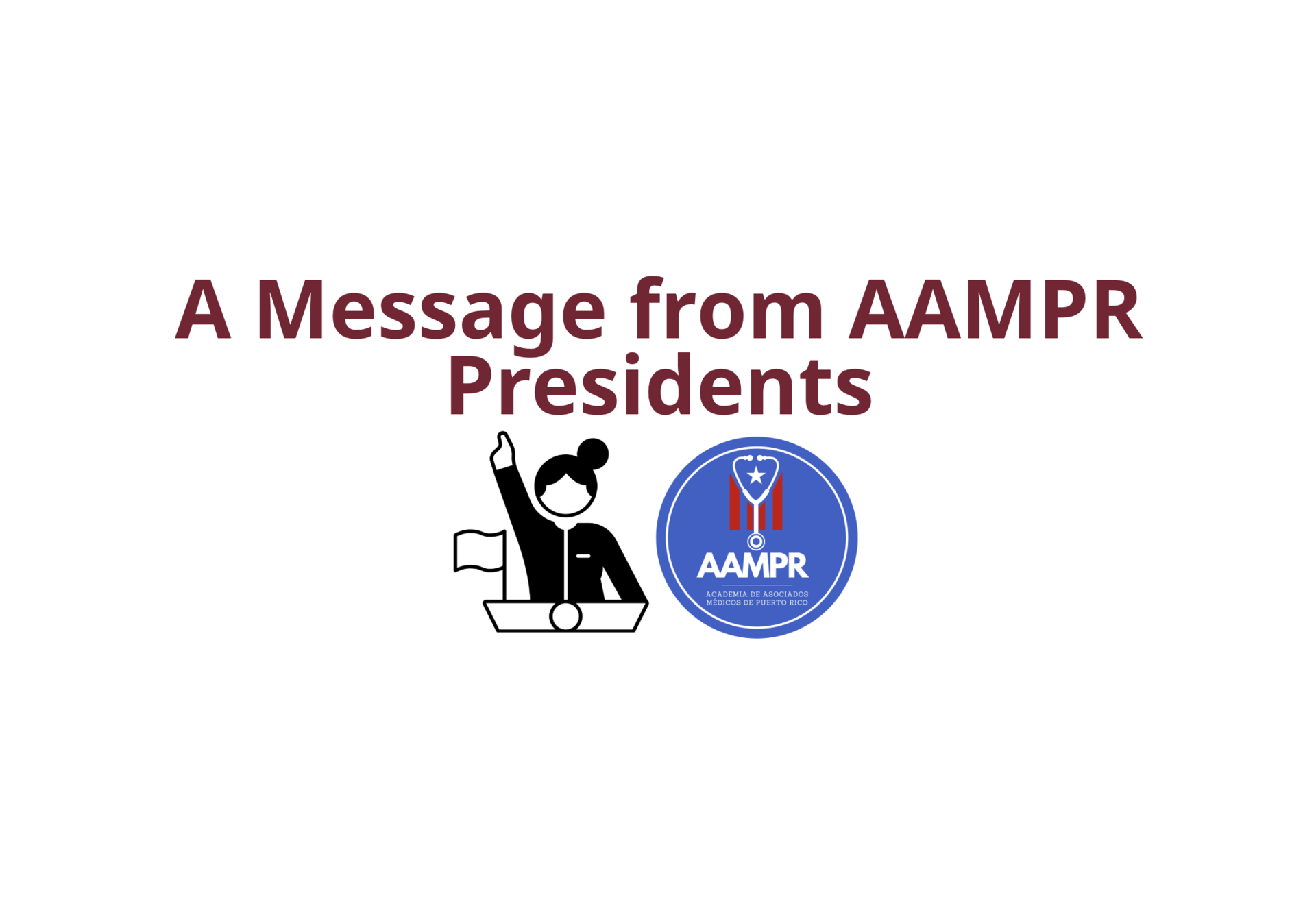 A Message from AAMPR Presidents