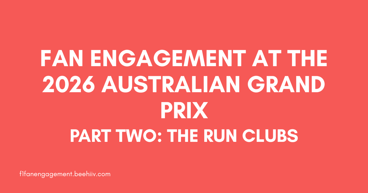Fan Engagement at the 2026 Australian Grand Prix: Part Two