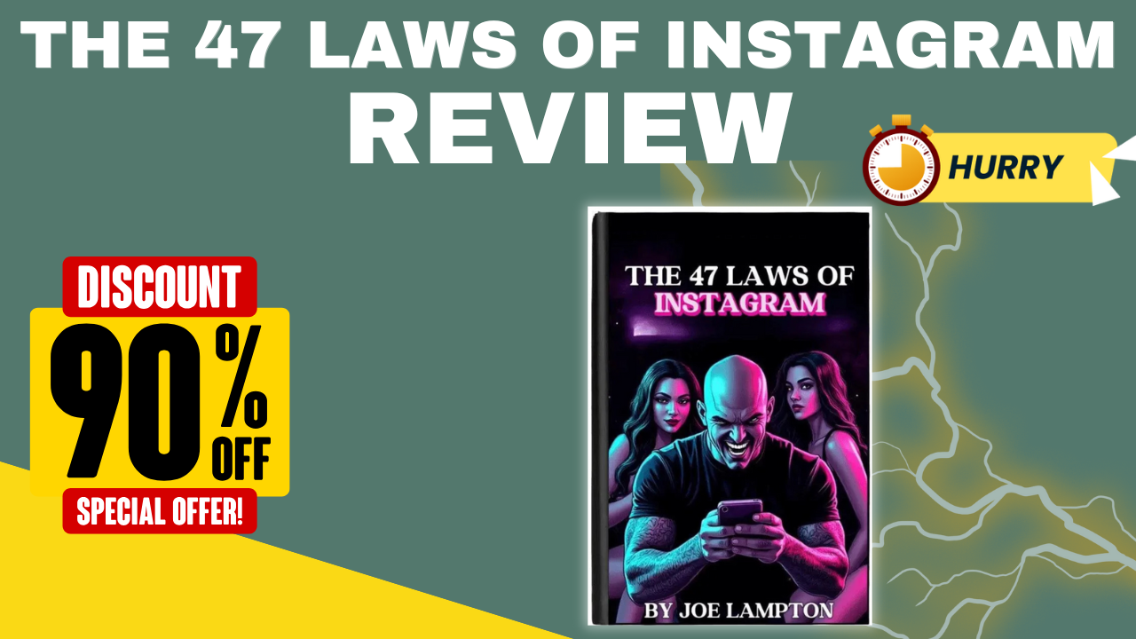 The 47 Laws of Instagram Review 2025 – The Secret That Will Change Your Dating Life Forever (Seriously)