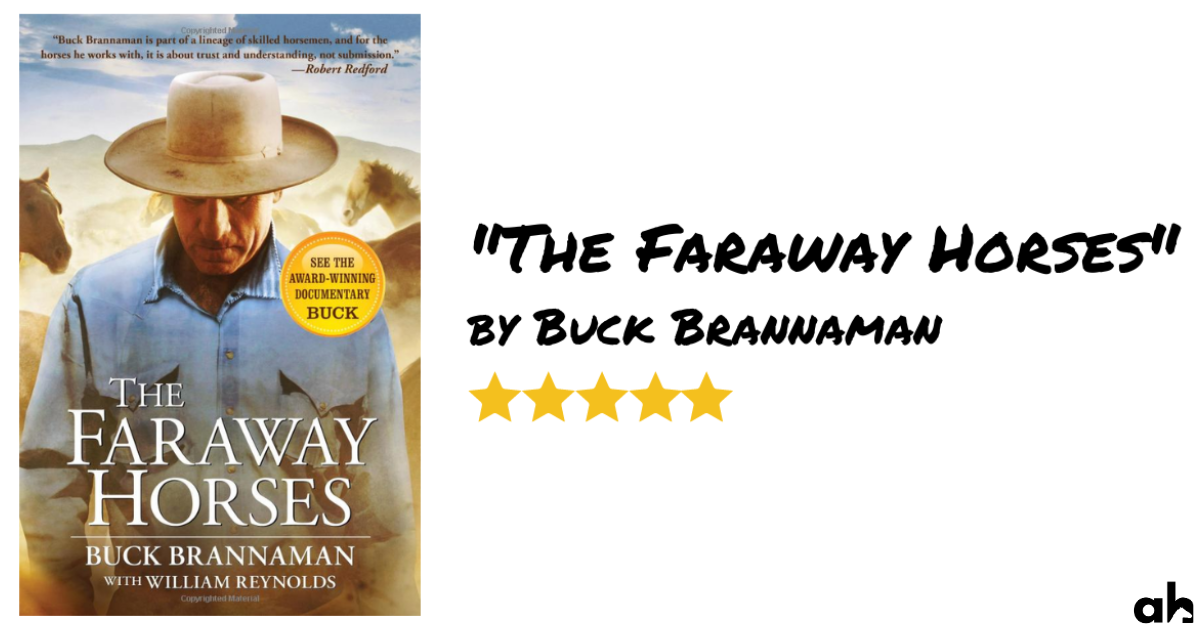 Book Review: "The Faraway Horses" by Buck Brannaman