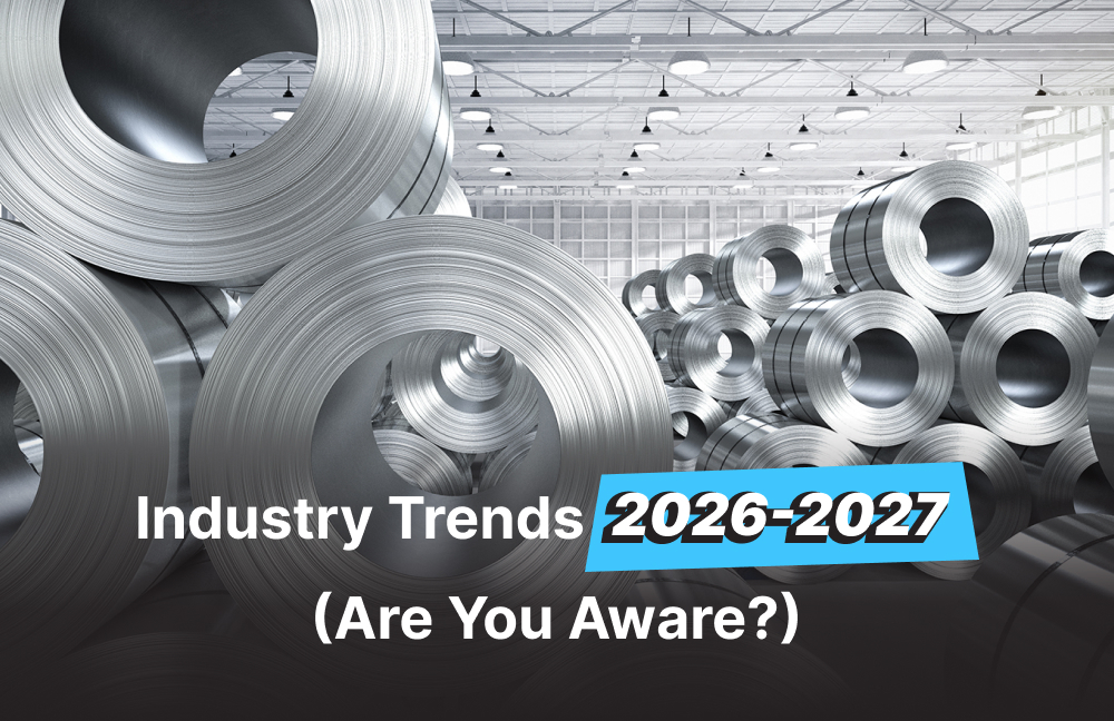 Top 3 metal industry trends for 26-27