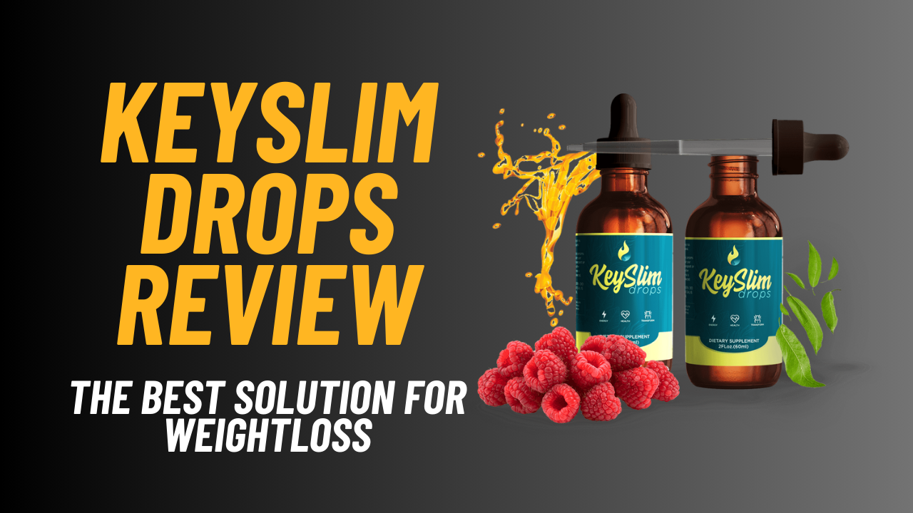 KeySlim Drops Review 2025 – The Ultimate Natural Solution for Weight Loss & Energy ⚡
