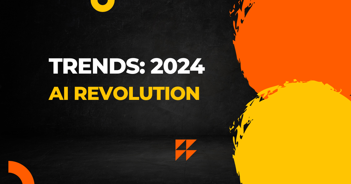 Trends to Watch in 2024: AI Revolution