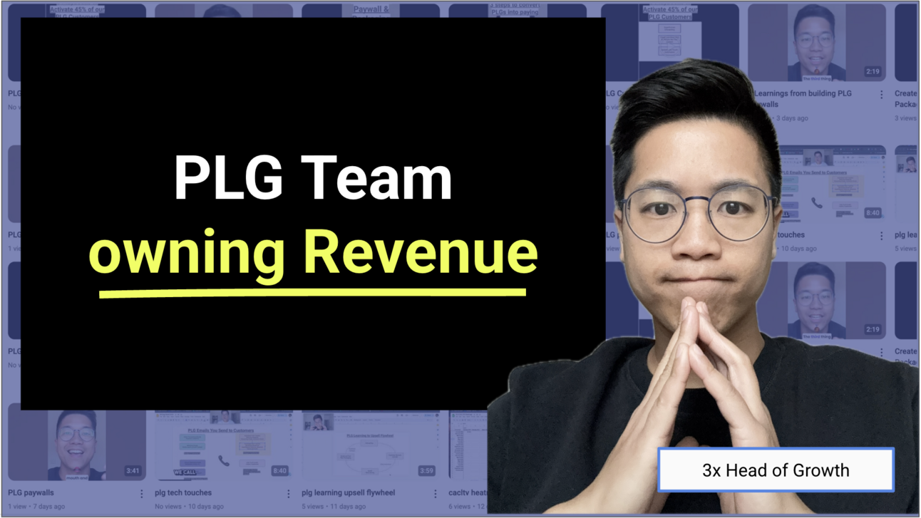 Product Led Growth owning Revenue