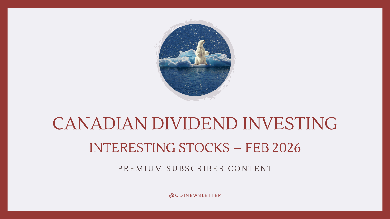 Interesting Stocks - February Edition