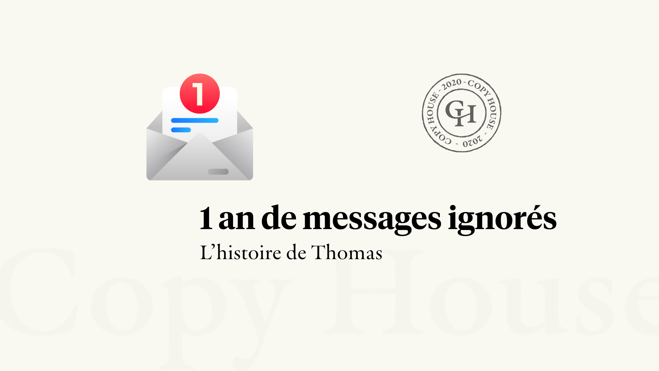 Un an de messages ignorés