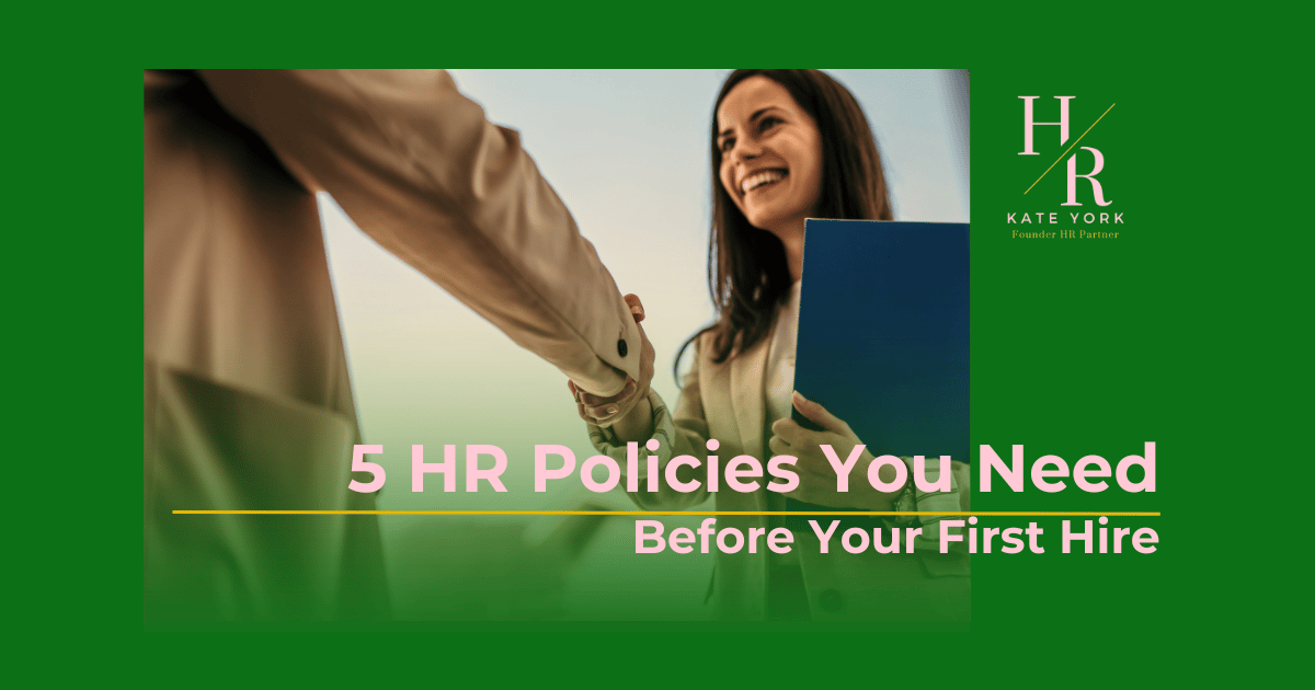 The First 5 HR Policies Every Founder Needs 