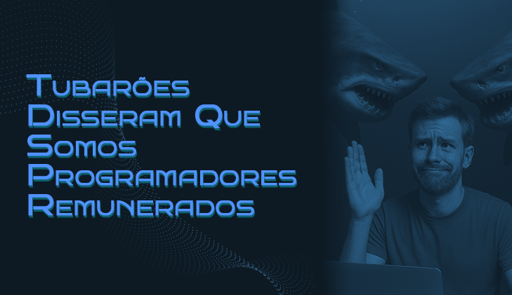 O Peixe no Meio da Briga de Tubarões: Minha Visão Sobre Fundamentos, Entrega Rápida e a Crise do Dev