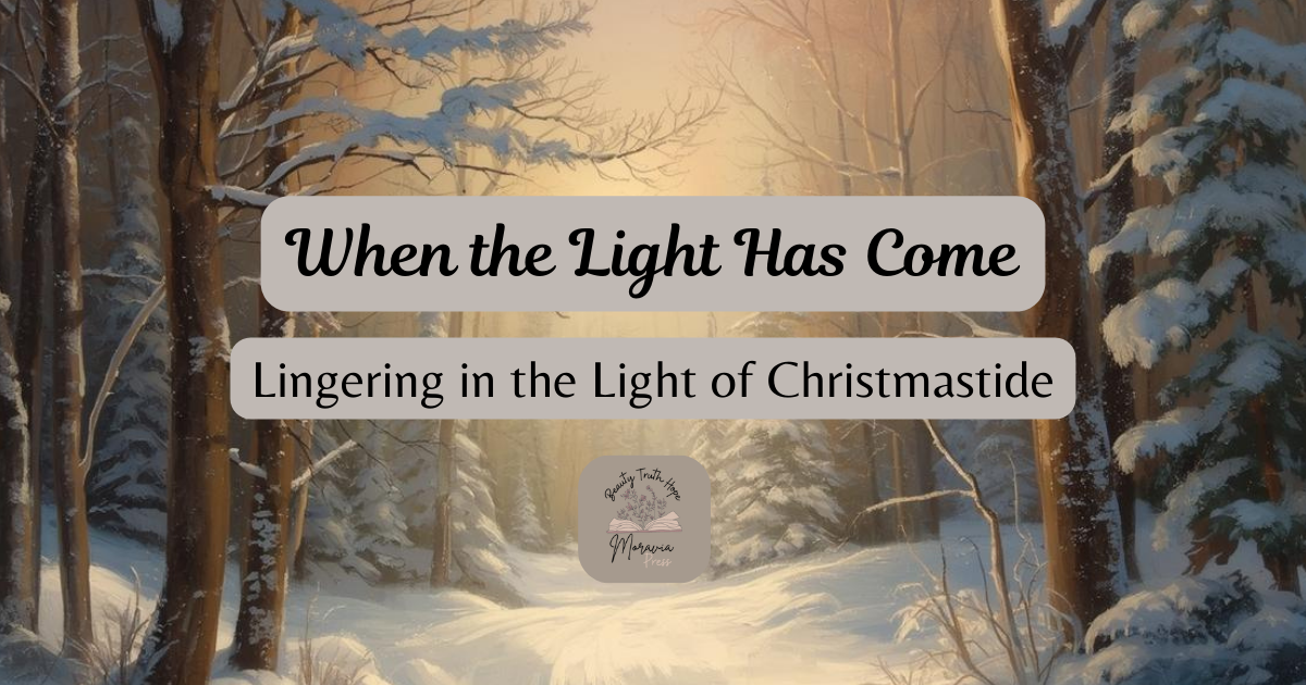 When the Light Has Come