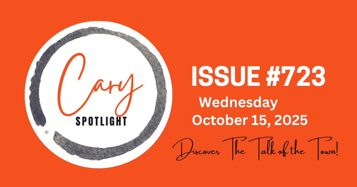 Cary Spotlight | Issue #723