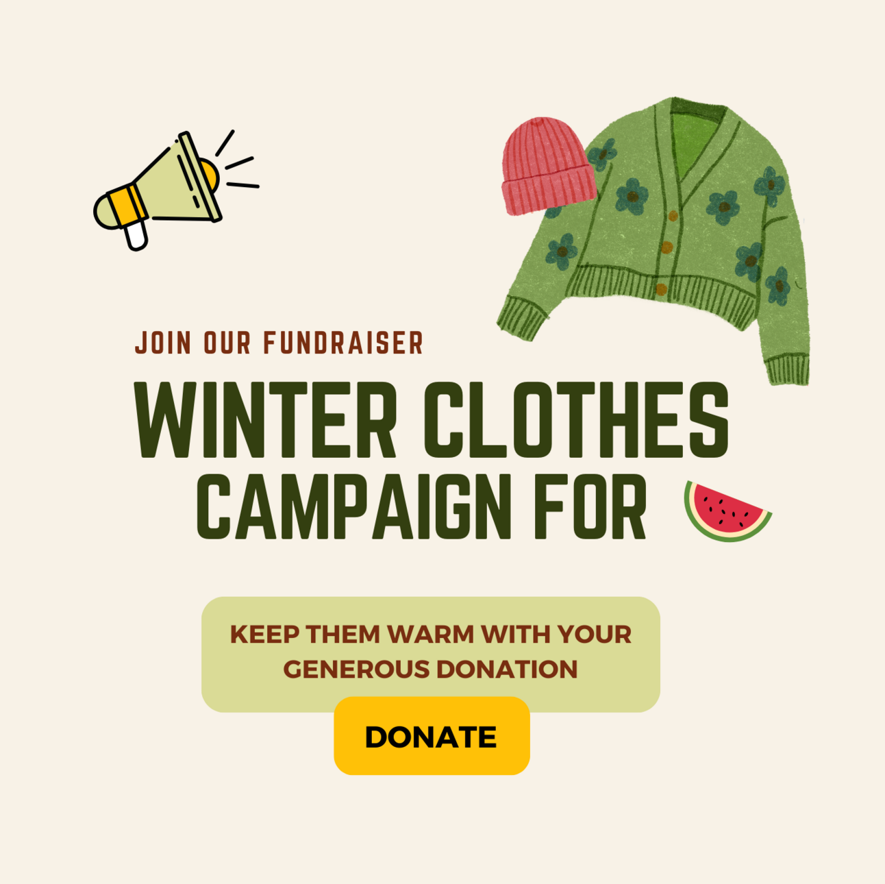 Winter Clothes Campaign for 🍉