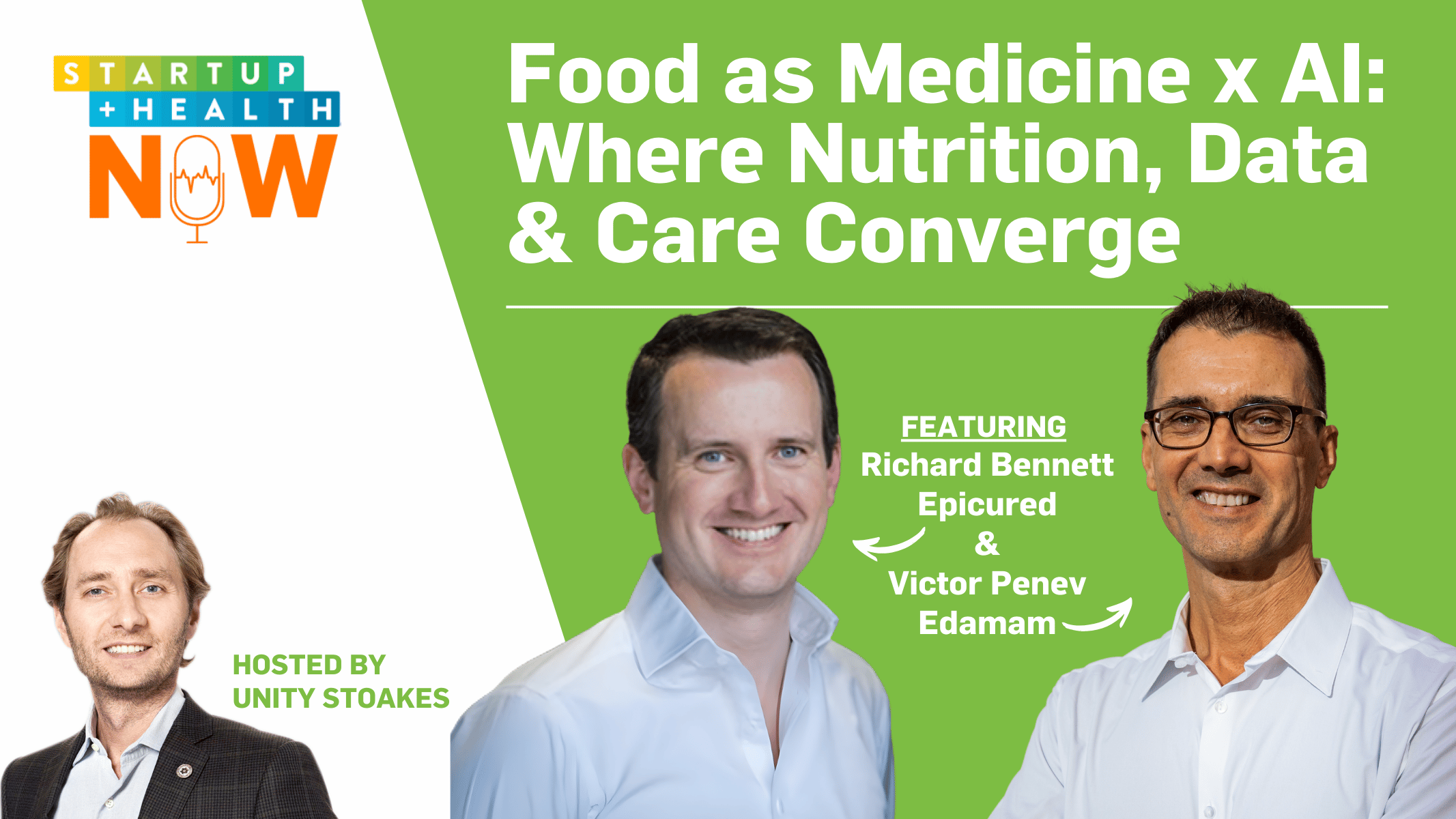 StartUp Health Insider | 🍏 Food as Medicine Meets AI: Two Founders on What Comes Next
