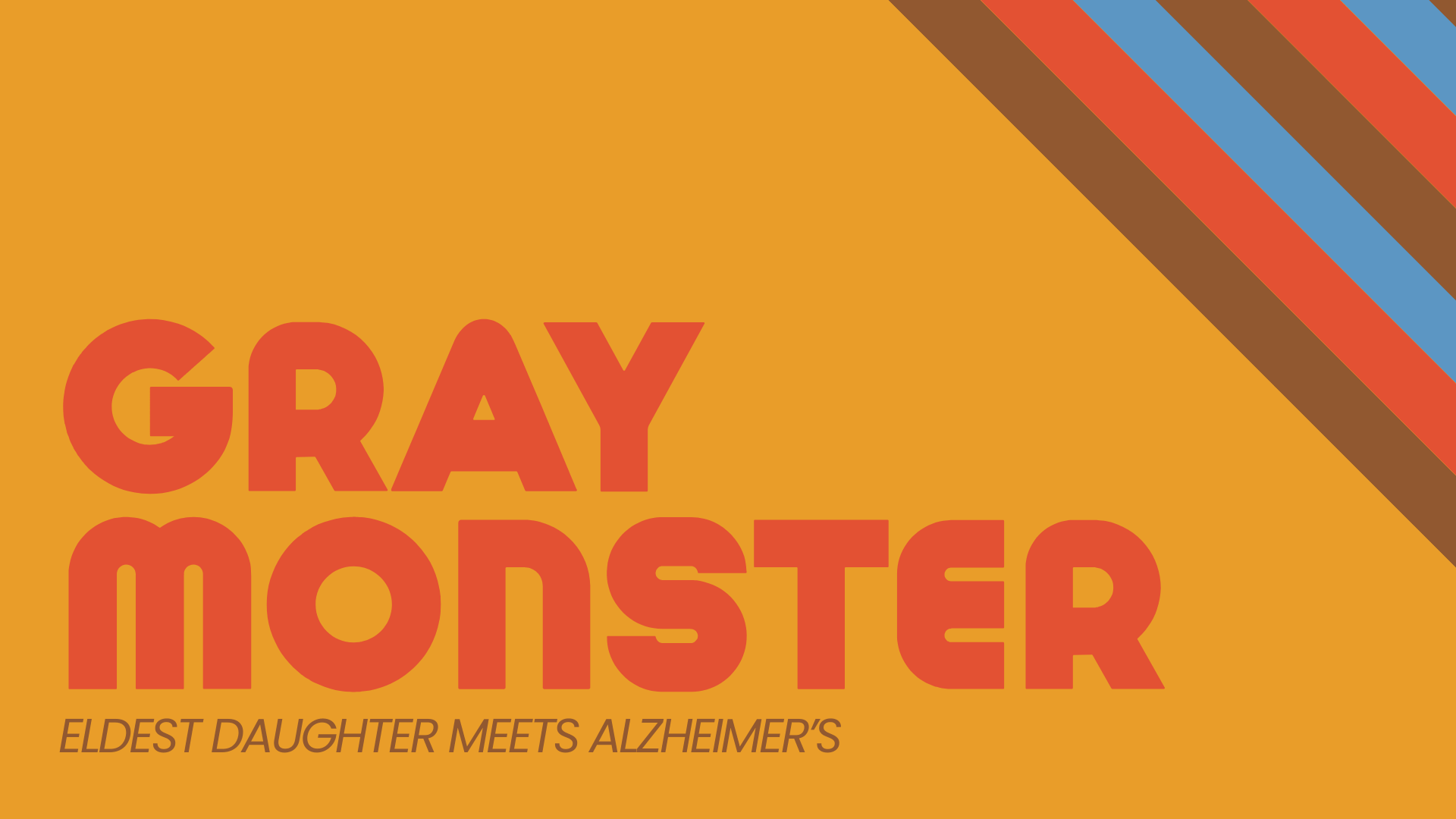 Eldest Daughter Meets Alzheimer’s 