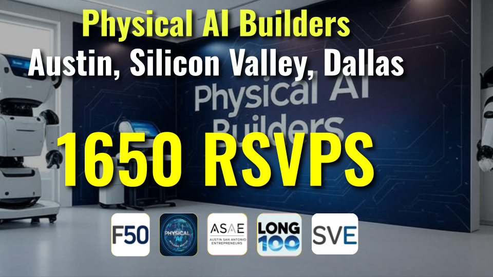 Physical AI Builders - From Community to Movement  | 1650 RSVPs last four weeks