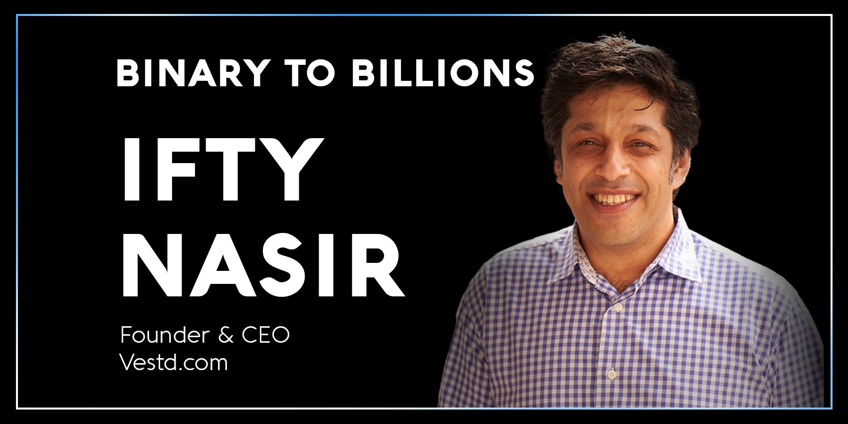 EP5 - Ifty Nasir: How One Man's Mission Changed How We Share Success